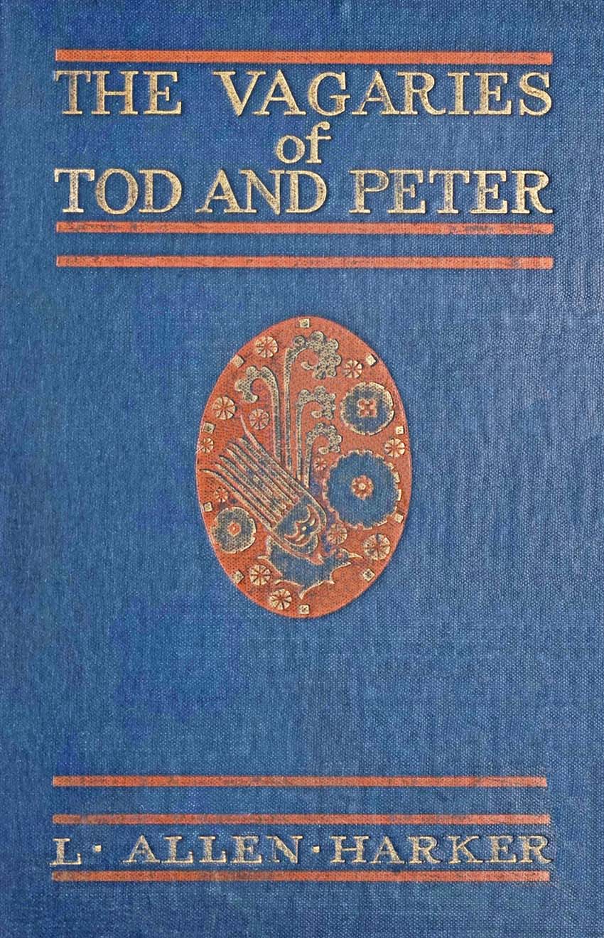 The Vagaries of Tod and Peter, by L. Allen Harker—A Project Gutenberg eBook