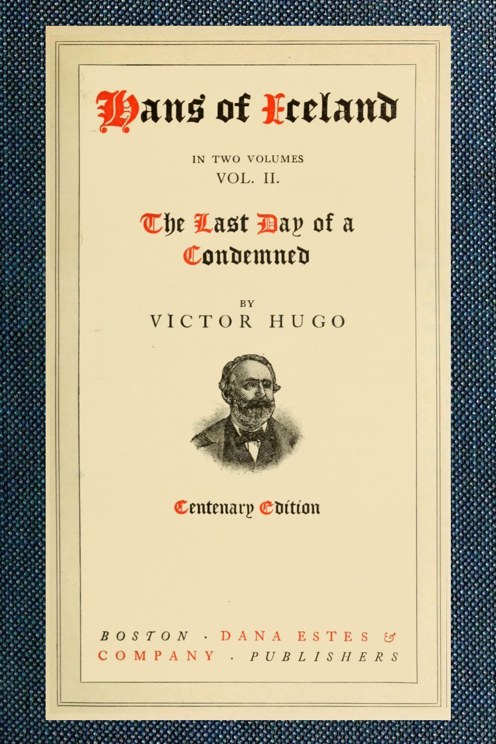The Project Gutenberg eBook of Hans of Iceland; vol. 2 of 2, by Victor Hugo.