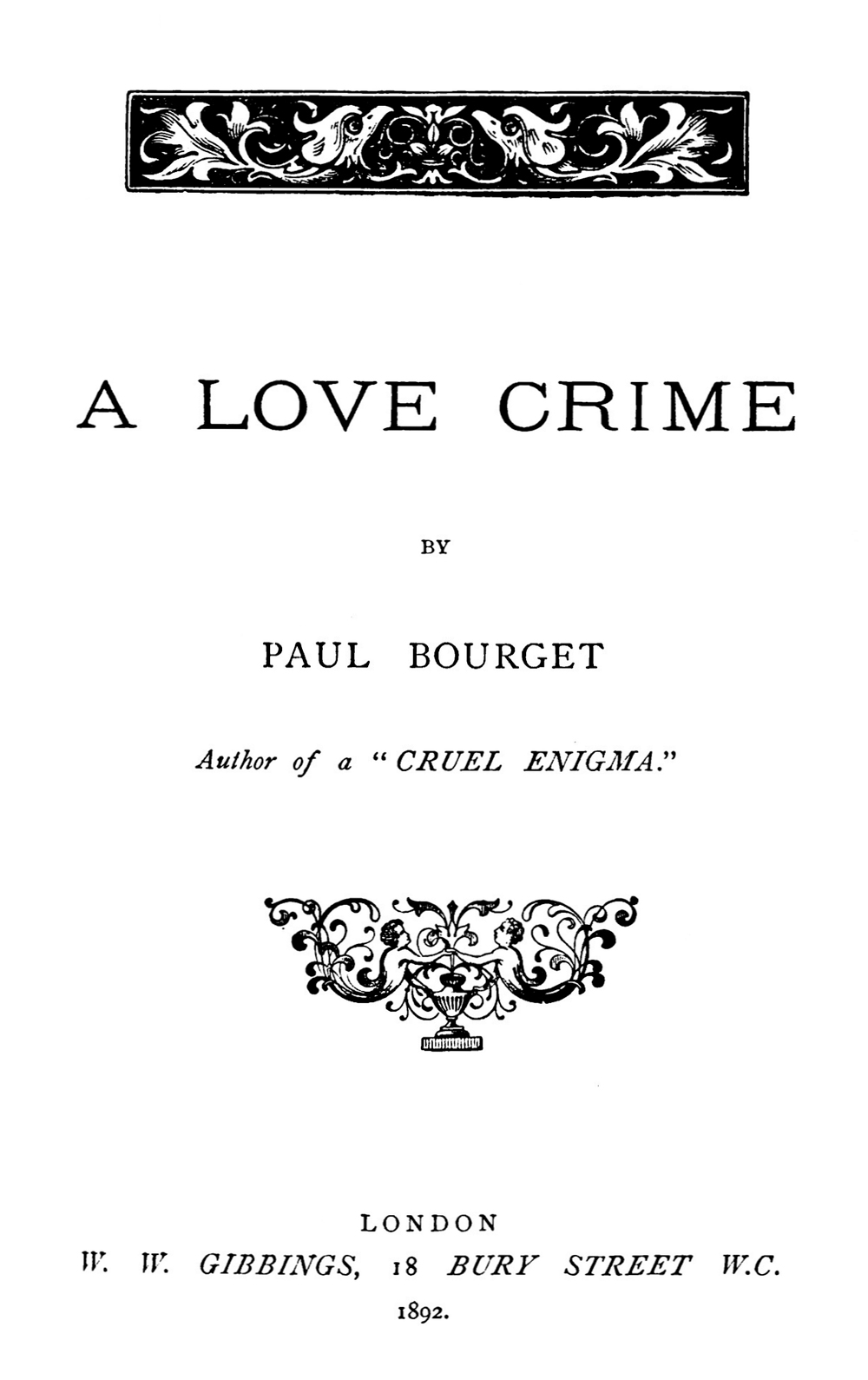 The Project Gutenberg eBook of A Love Crime, by Paul Bourget. pic