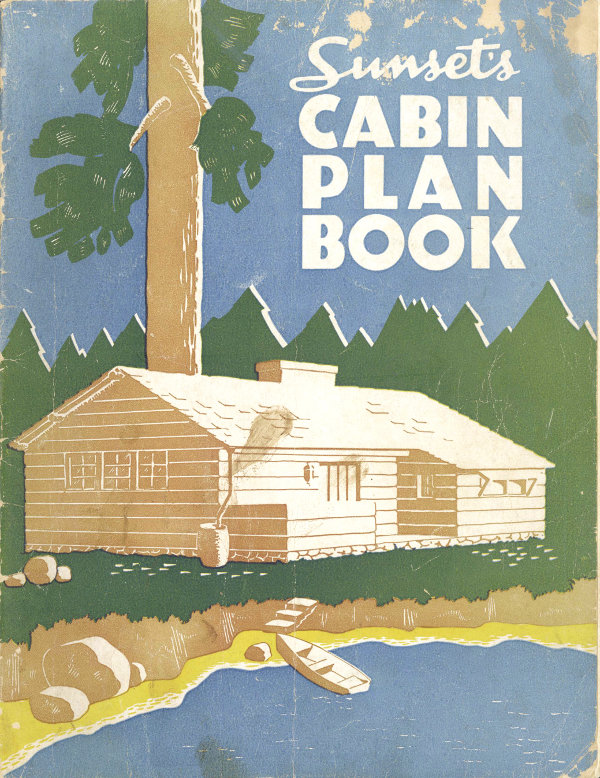 Sunset’s Cabin Plan Book
