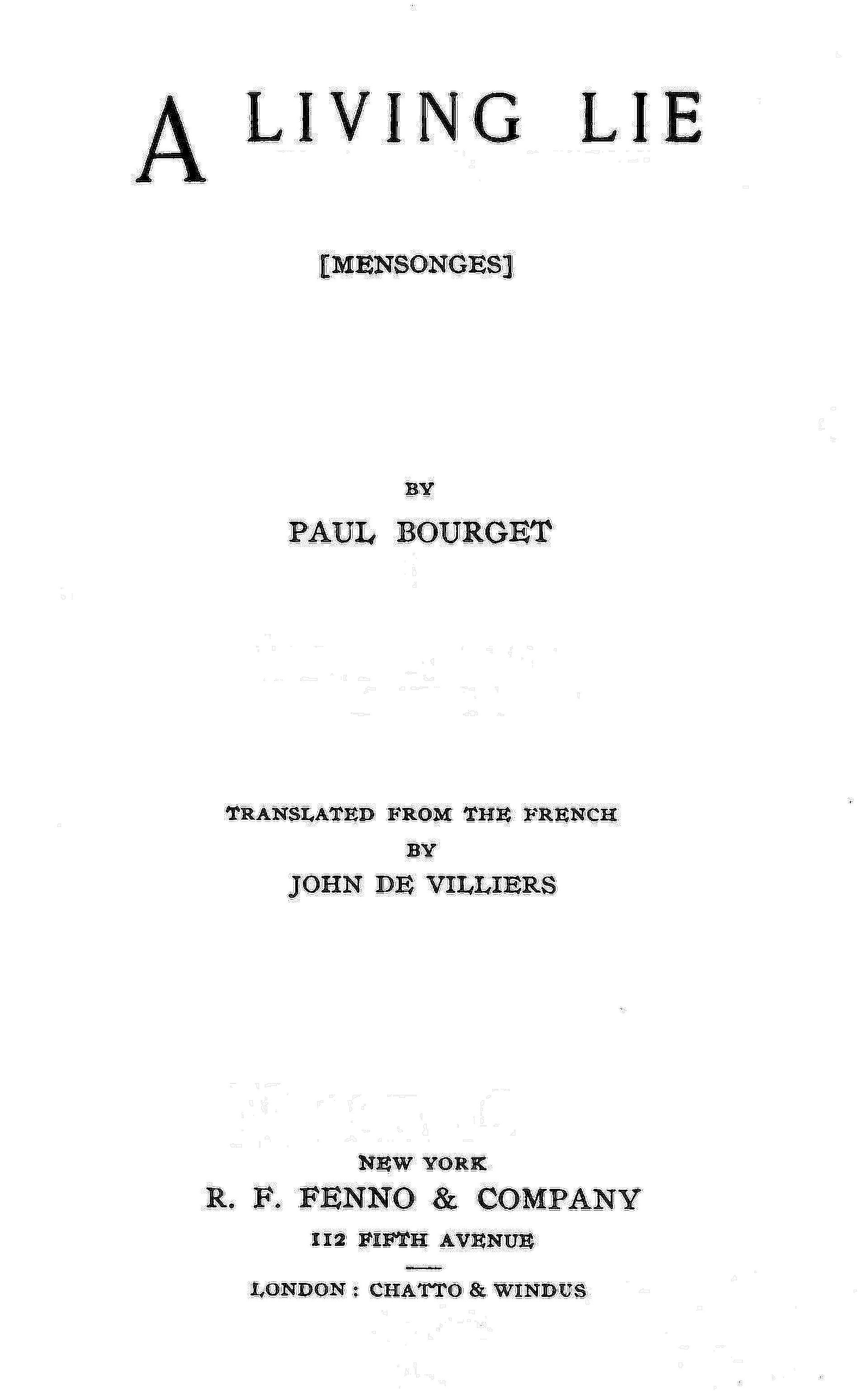 The Project Gutenberg eBook of A Living Lie, by Paul Bourget.