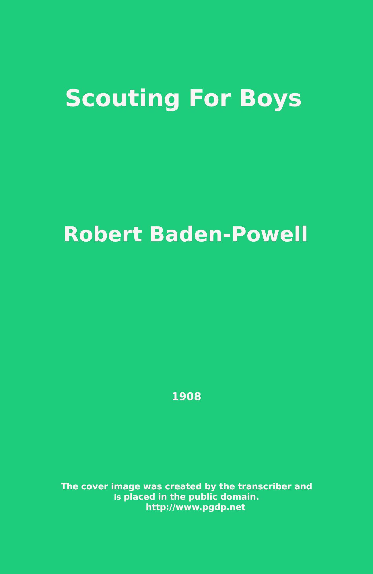 The Project Gutenberg eBook of Scouting for Boys, by Robert Baden-Powell