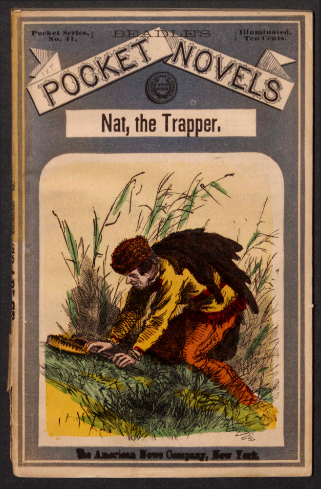 Nat, the Trapper and Indian-Fighter