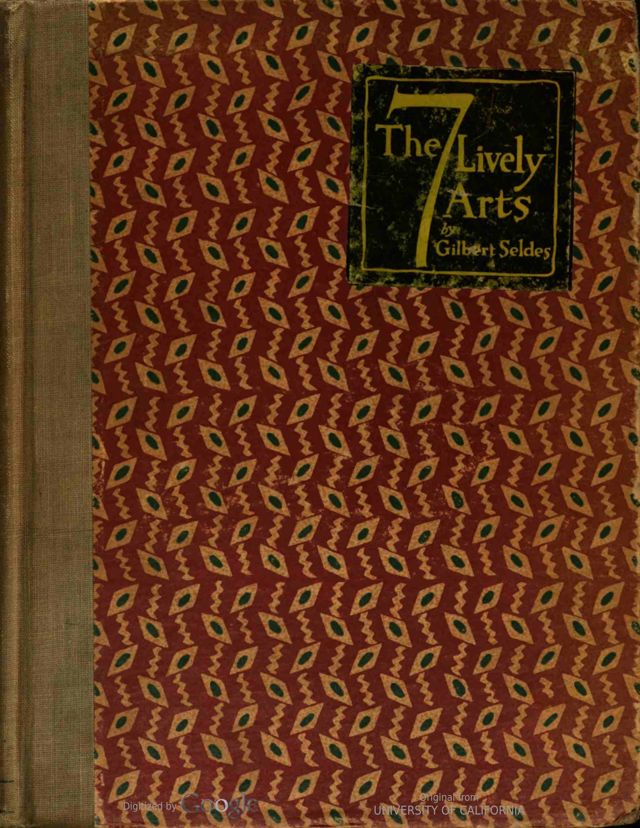 The 7 Lively Arts, by Gilbert Seldes—A Project Gutenberg eBook