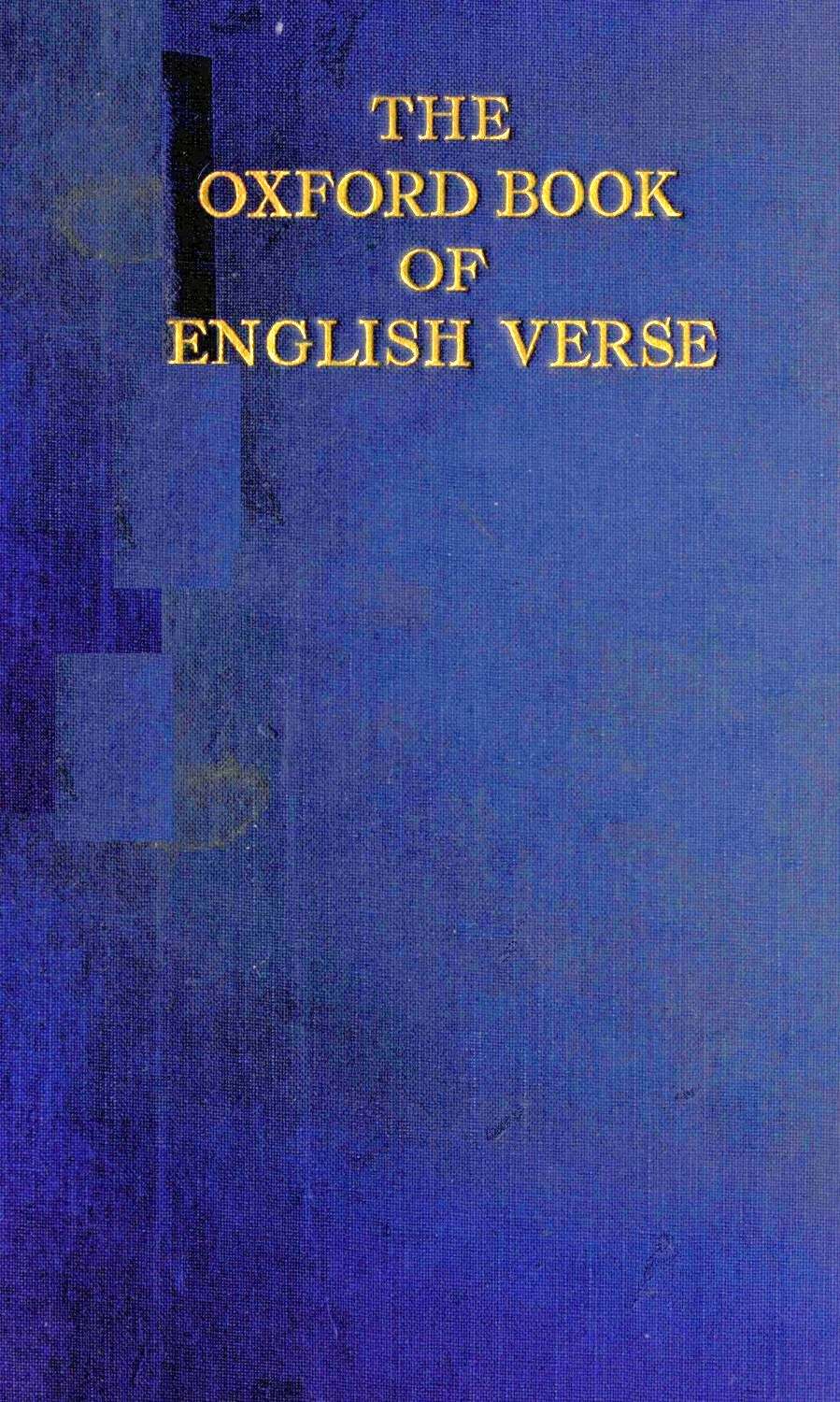 The Project Gutenberg eBook of The Oxford Book of English Verse.