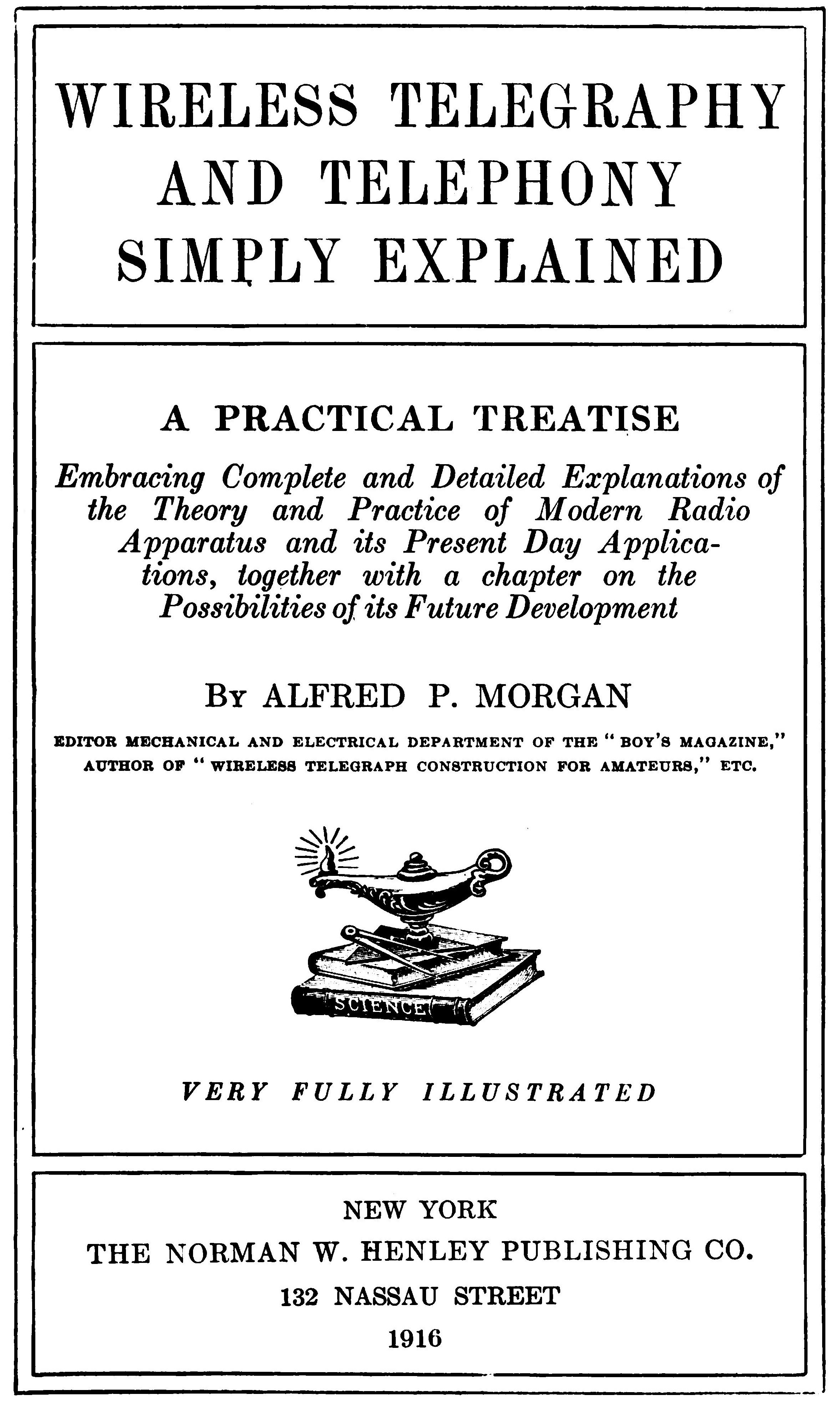 Wireless Telegraphy and Telephony Simply Explained