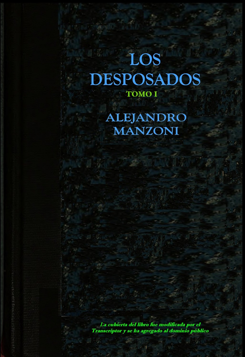 Los desposados, by Alejandro Manzoni—A Project Gutenberg eBook