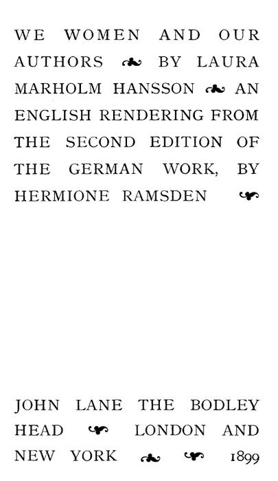The Project Gutenberg eBook of We Women and Our Authors, by Laura Marholm Hansson.