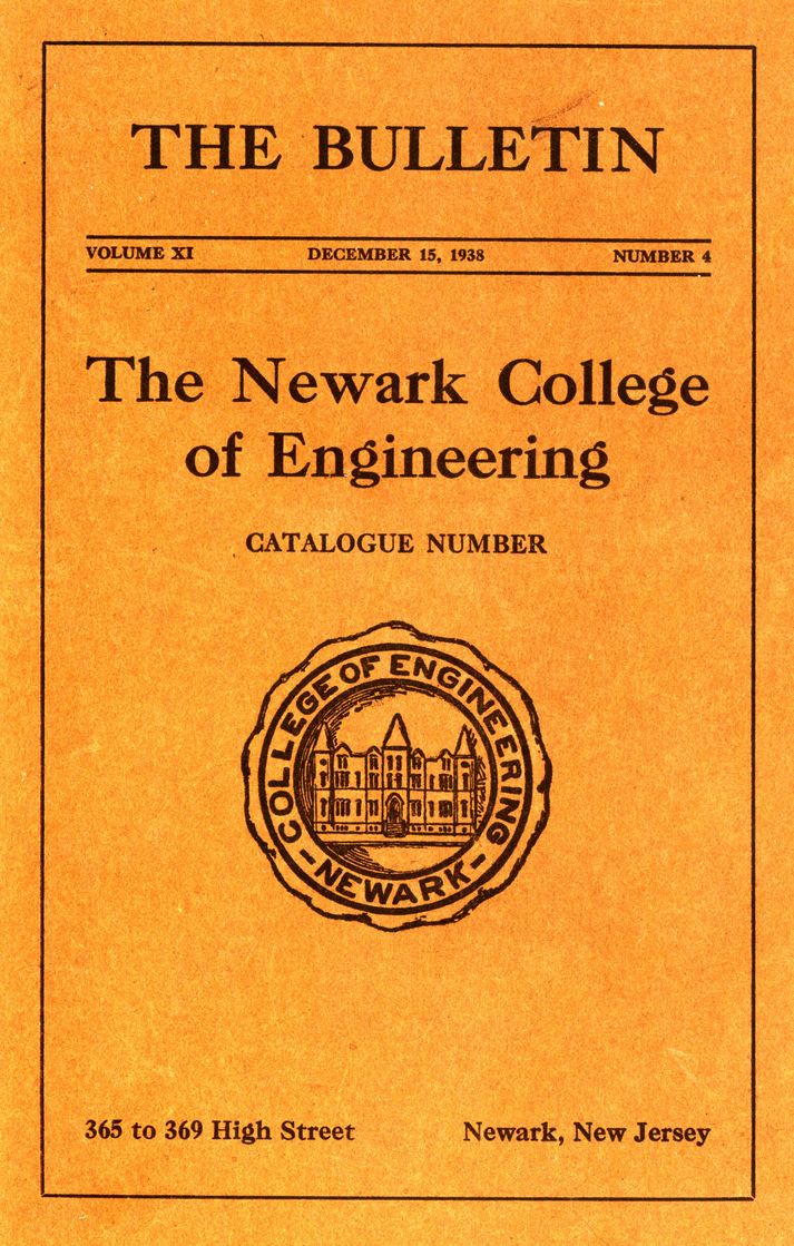 Newark College of Engineering Bulletin, December, 1938, by Anonymous—A