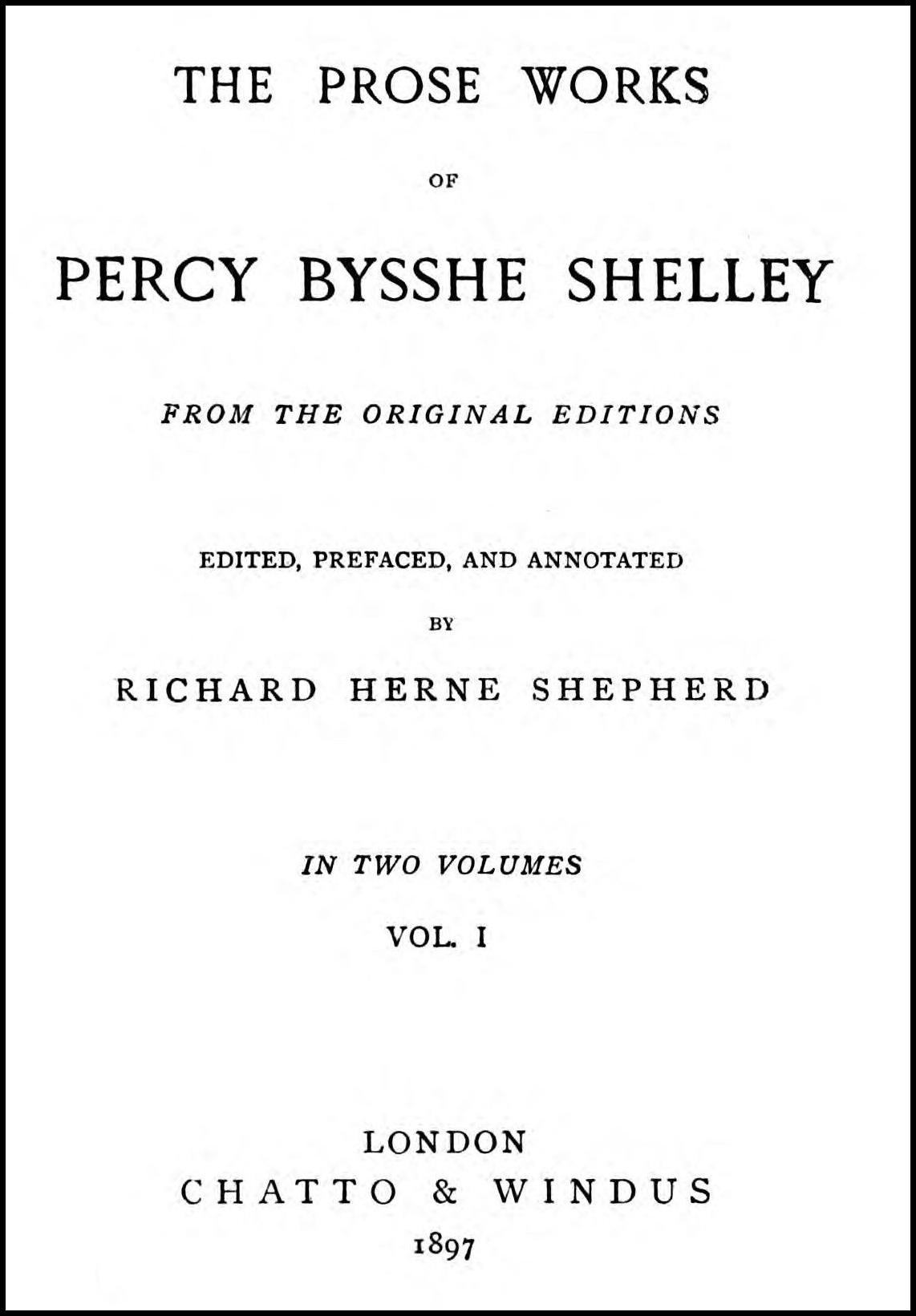 The Prose Works of Percy Bysshe Shelley pic