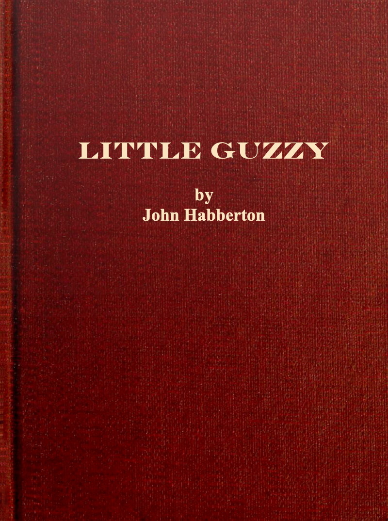 Little Guzzy, by John Habberton—A Project Gutenberg eBook photo