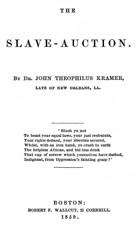 The slave-auction, by John Theophilus Kramer—A Project Gutenberg eBook