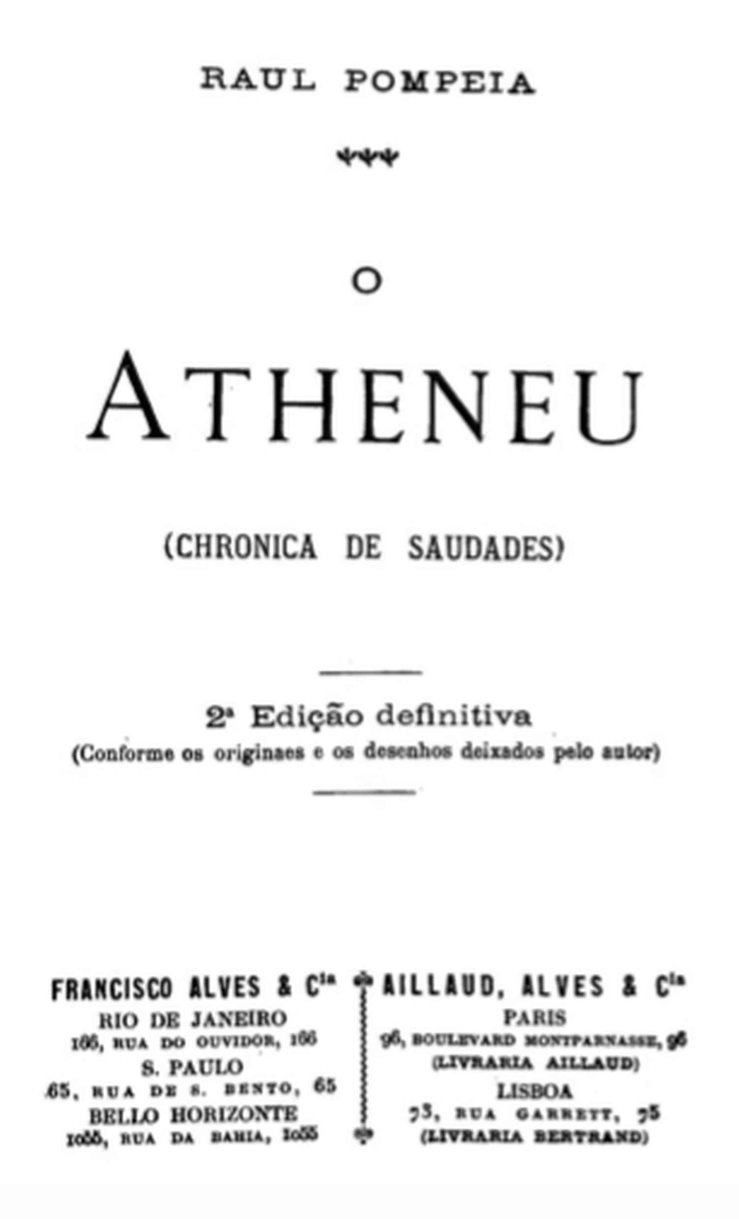 The Project Gutenberg eBook of O Atheneu by Raul Pompéia.