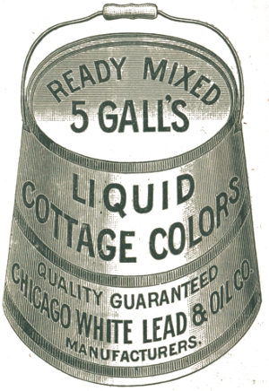 READY MIXED
    5 GALL’S LIQUID COTTAGE COLORS QUALITY GUARANTEED
    CHICAGO WHITE LEAD & OIL CO. MANUFACTURERS.