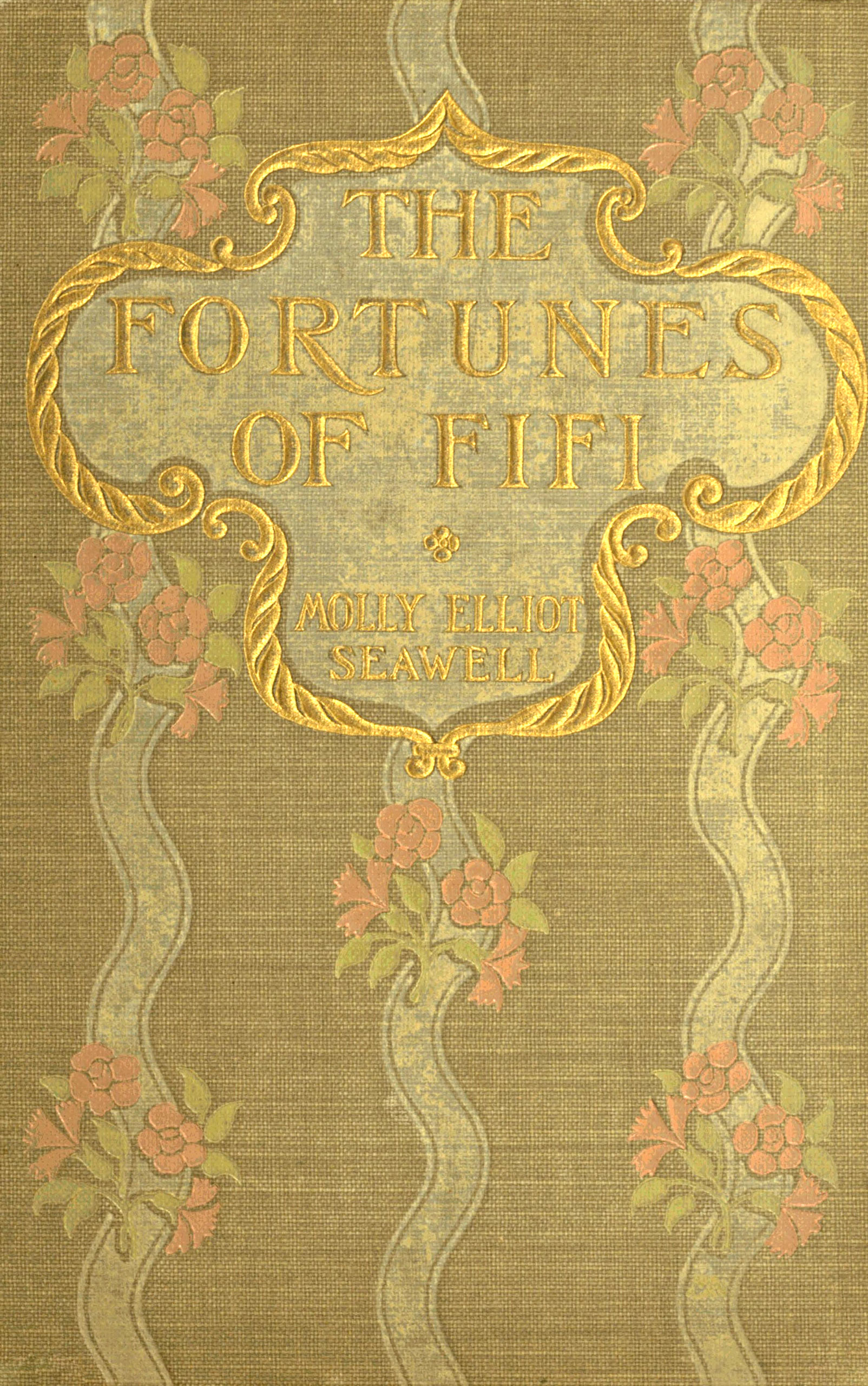 The Fortunes of Fifi, by Molly Elliot Seawell—A Project Gutenberg eBook