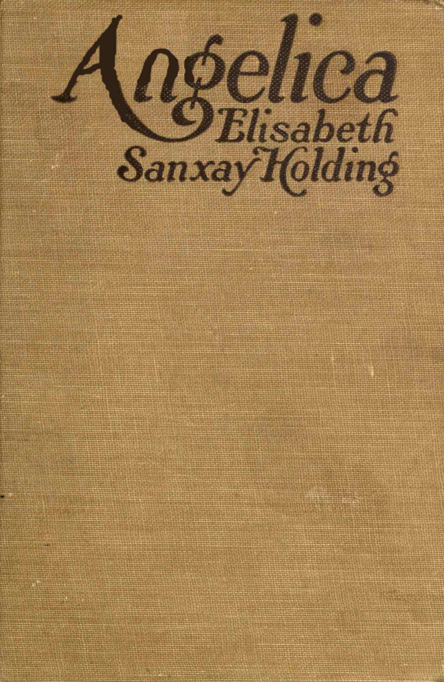 The Project Gutenberg eBook of Angelica, by Elisabeth Sanxay Holding.