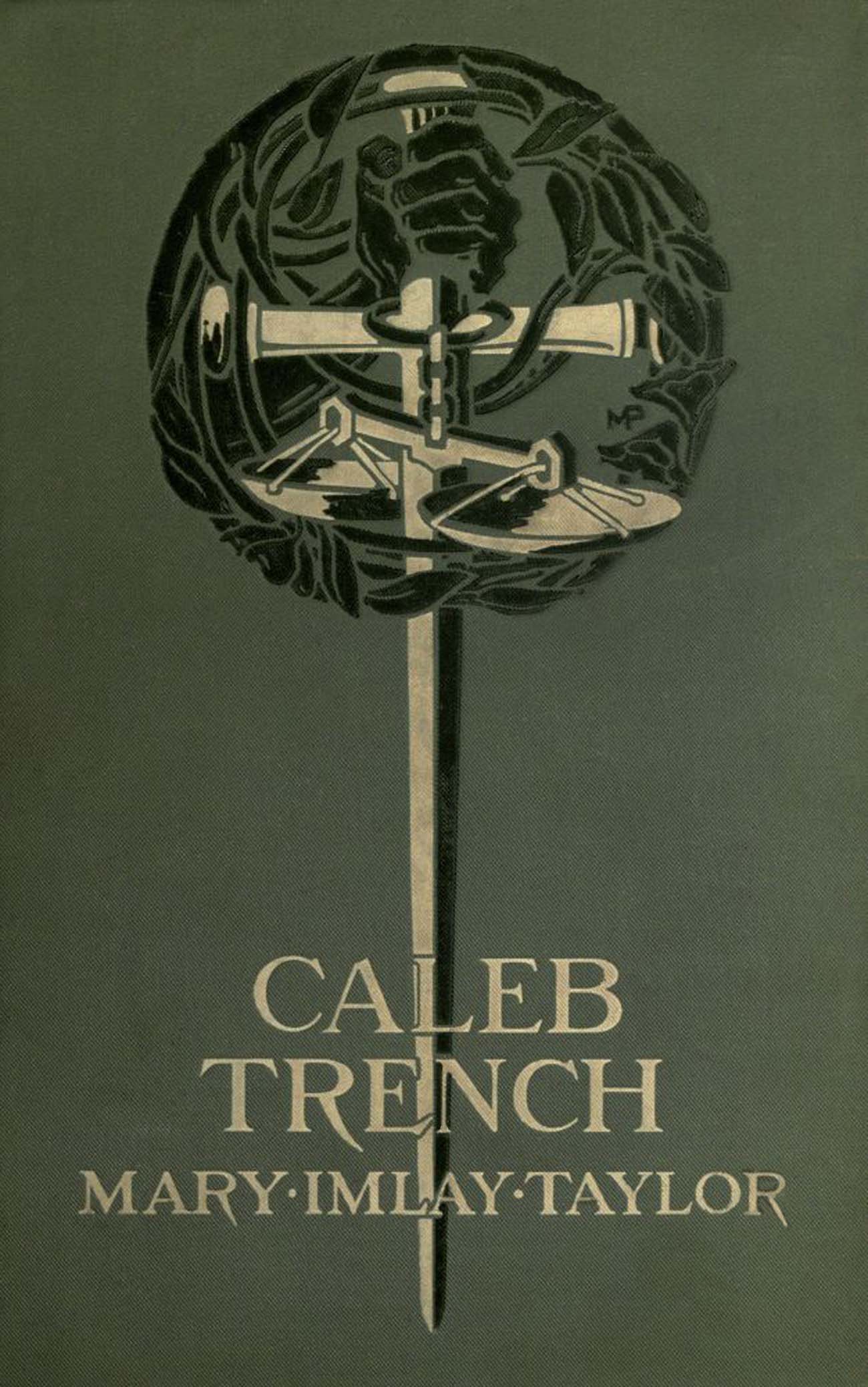 Caleb Trench, by Mary Imlay Taylor—A Project Gutenberg eBook