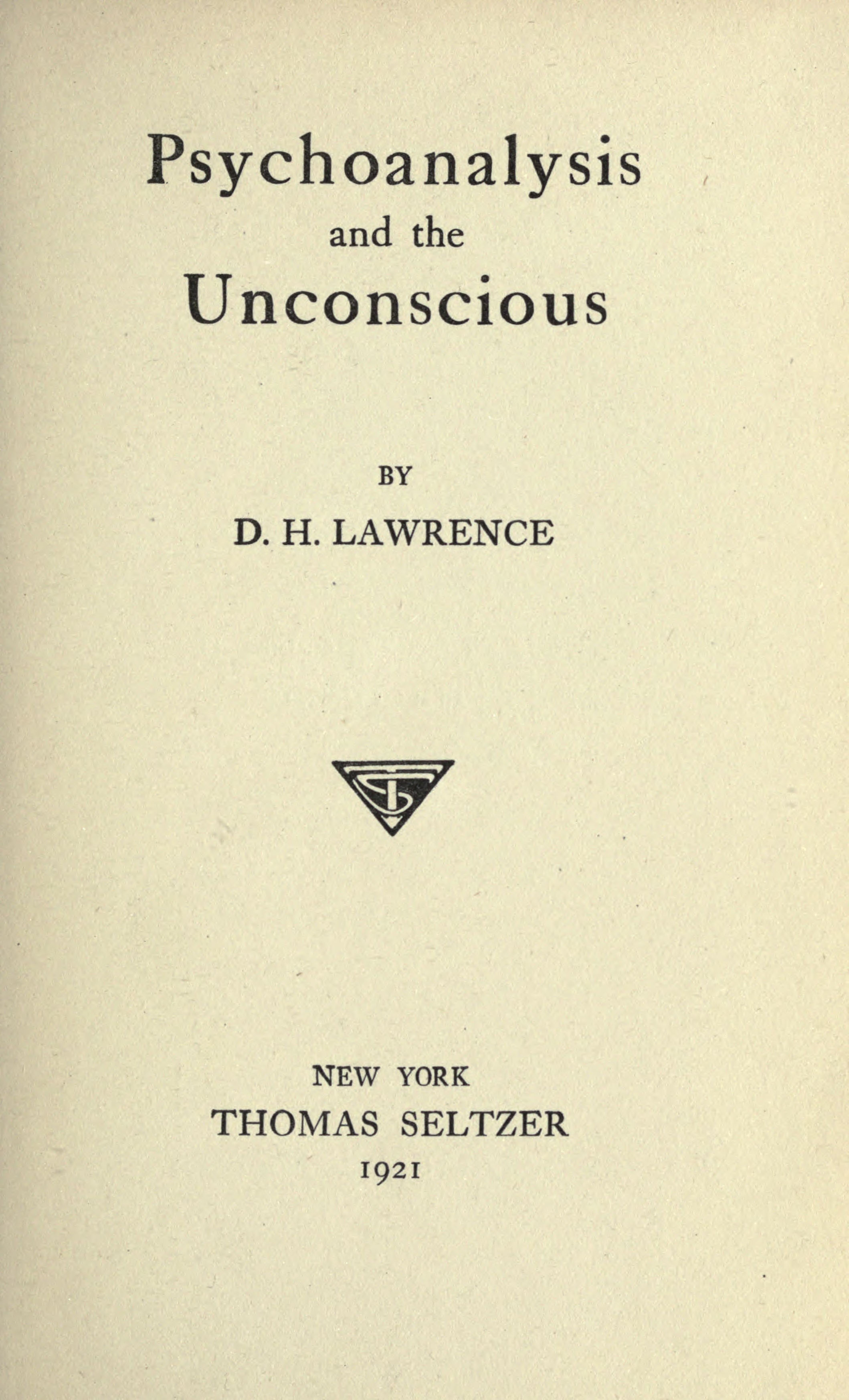 The Project Gutenberg eBook of Psychoanalysis and the unconscious, by D pic