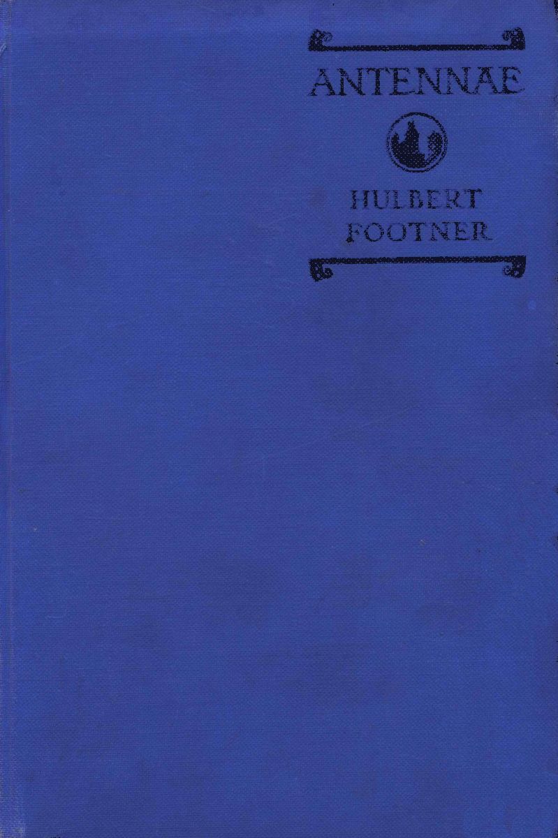 The Project Gutenberg eBook of Antennae by Hulbert Footner
