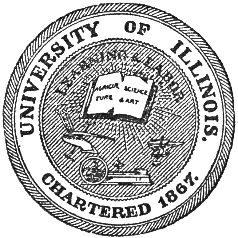 UNIVERSITY OF ILLINOIS.
      CHARTERED 1867.