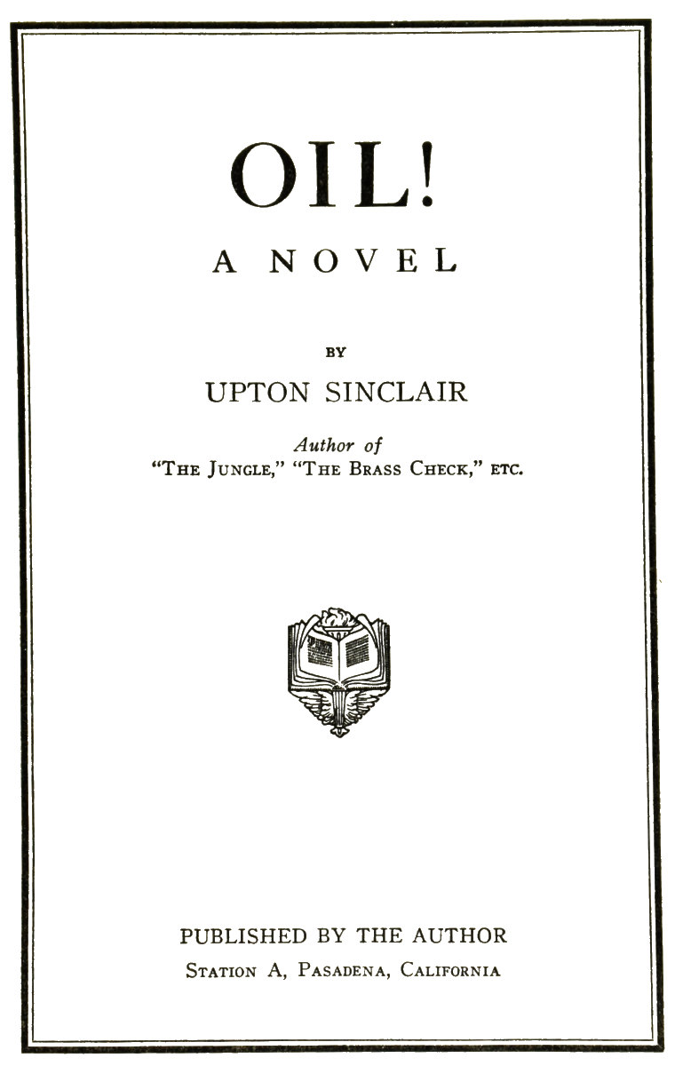 The Project Gutenberg eBook of Oil! by Upton Sinclair