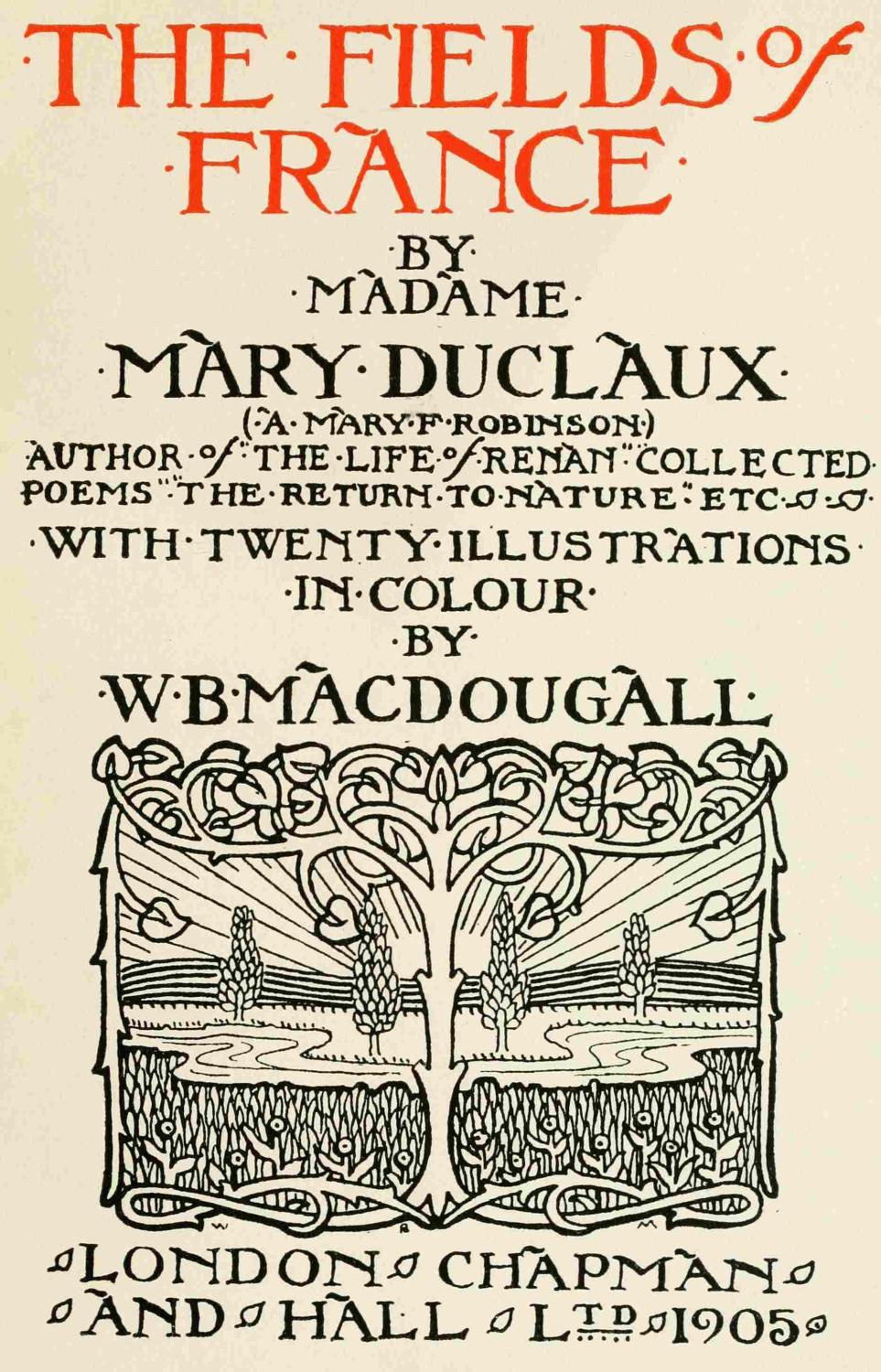 The Project Gutenberg eBook of Fields of France, by Mary Duclaux.