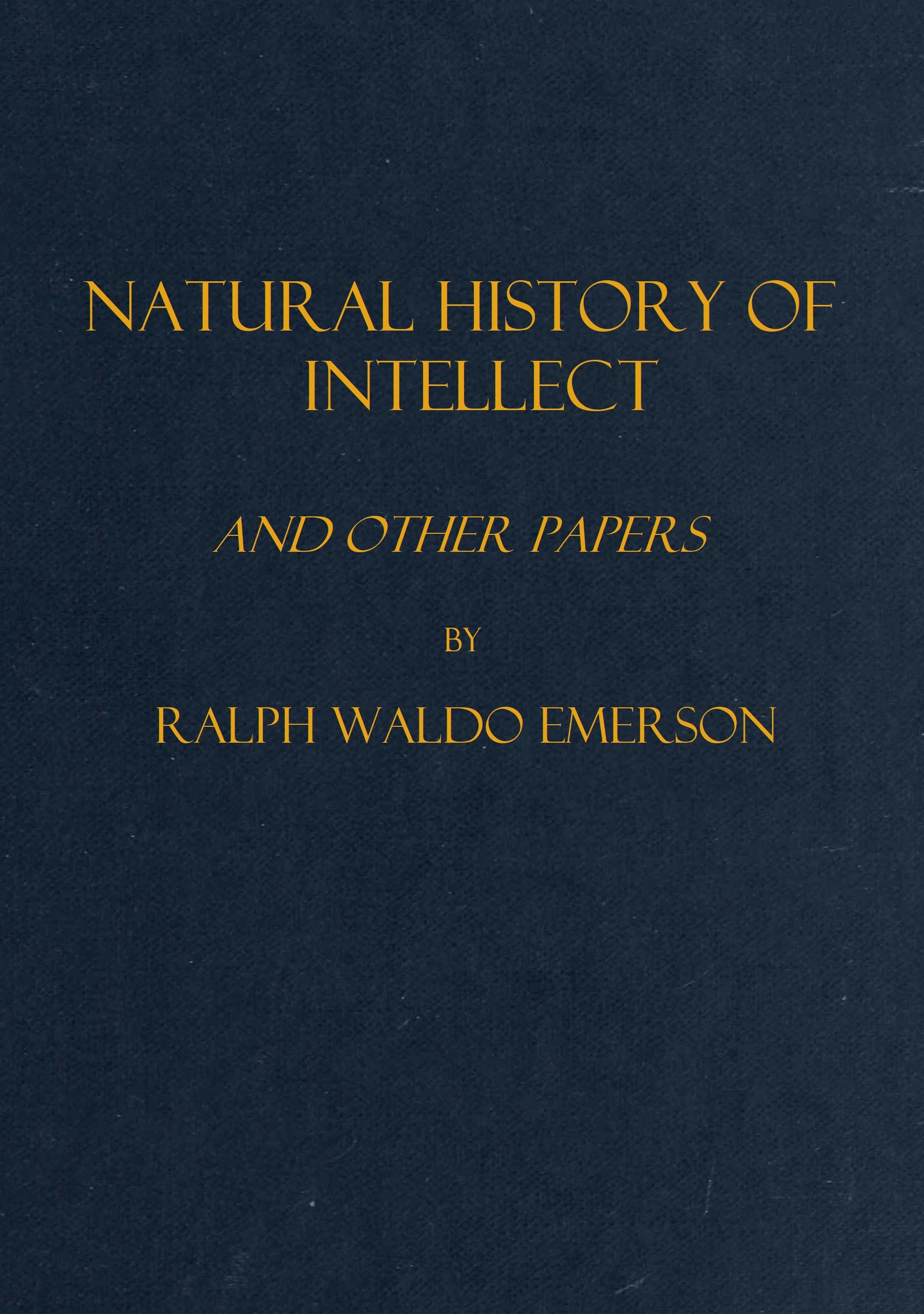 Natural History of Intellect