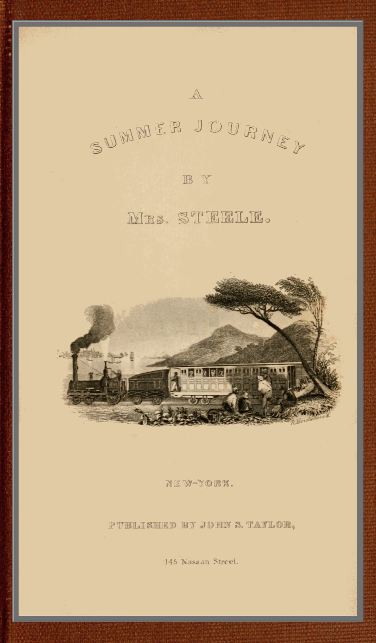 The Project Gutenberg eBook of A Summer journey in the West, by Mrs. Steele.