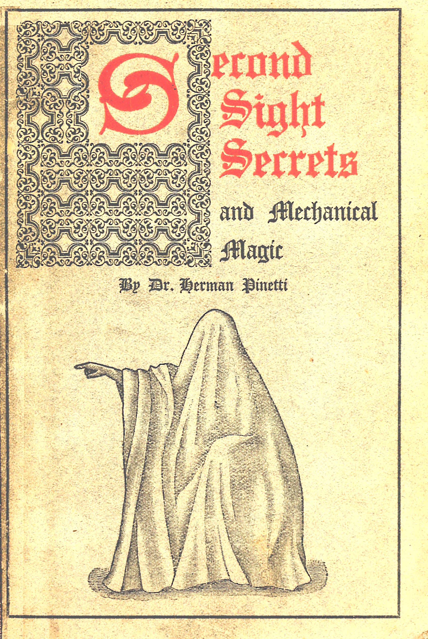 Second Sight Secrets And Mechanical Magic Project Gutenberg