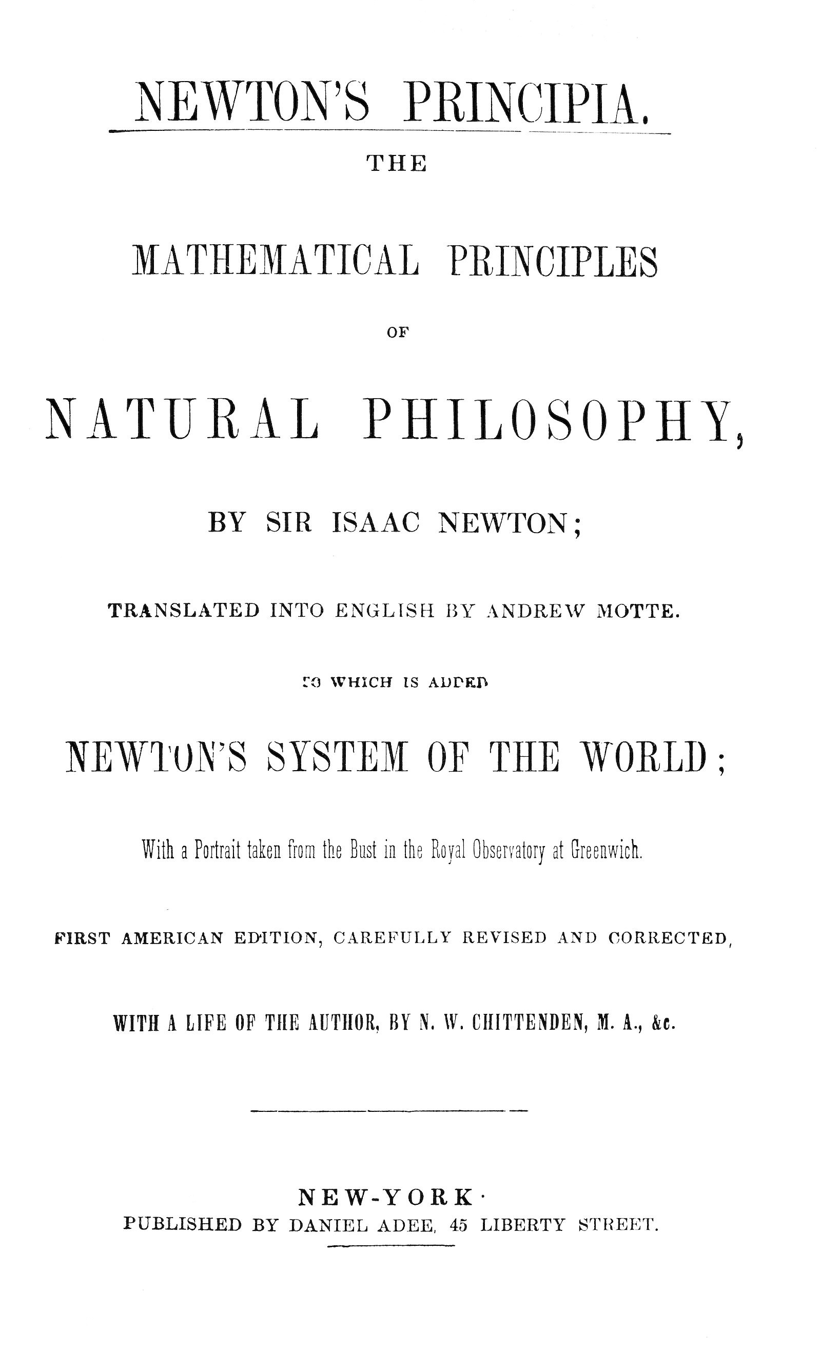 This work is a foundational text
in the fields of physics and mathematics, addressing the laws of motion
and universal gravitation.