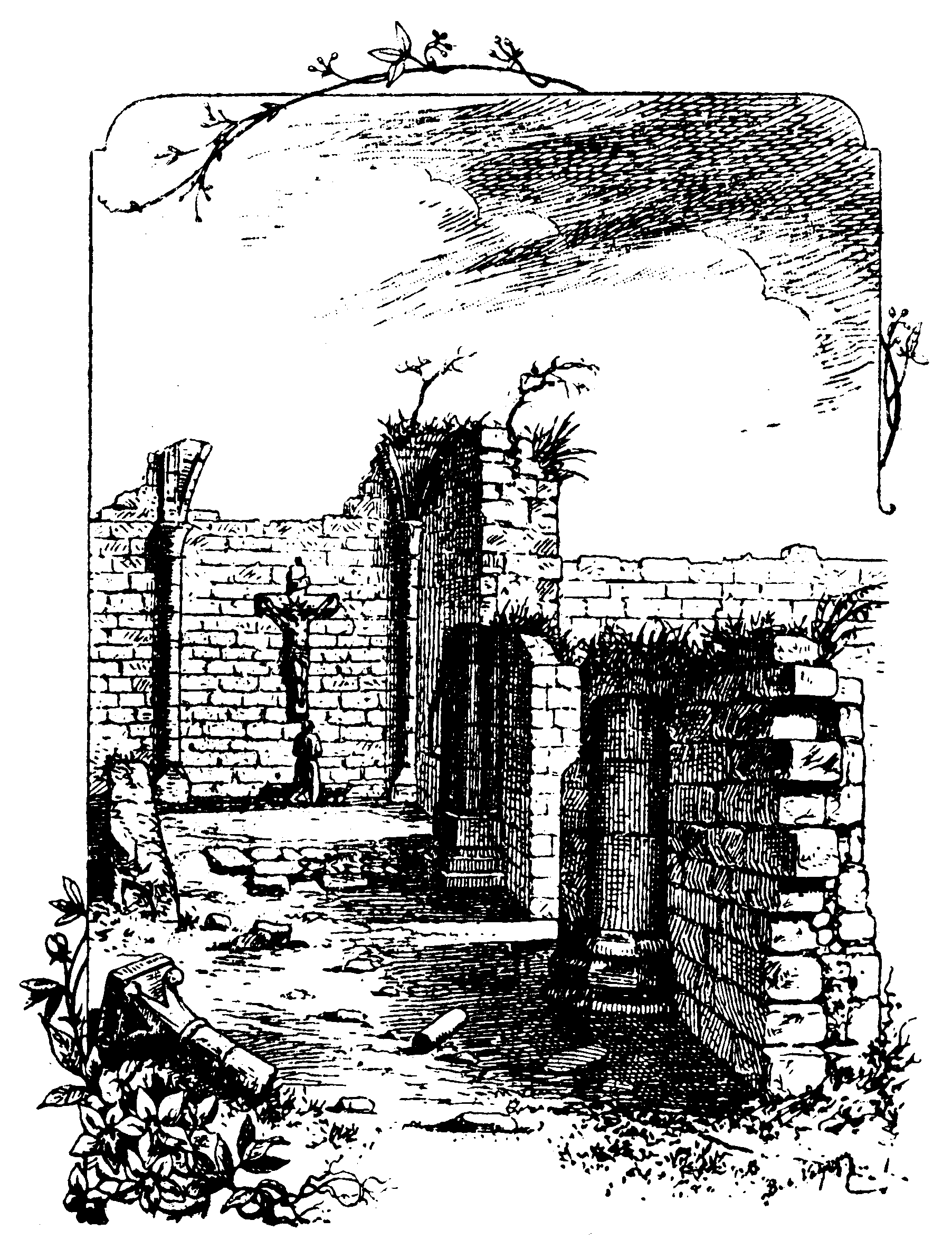 Verfallene Mauern und eingebrochene Gewölbe, im
                Hintergrund ein steinernes Kruzifix und davor ein
                kniender Mensch