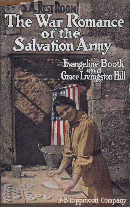 The War Romance of the Salvation Army, by Evangeline Booth and