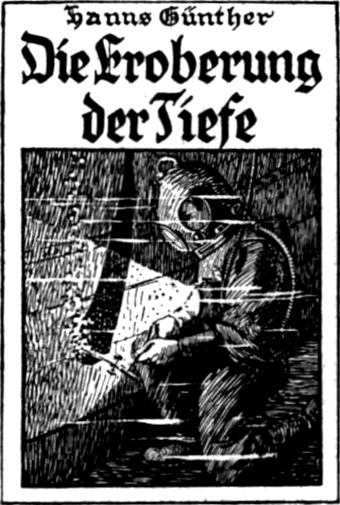 Bucheinband: Hanns Günther — Die Eroberung der Tiefe