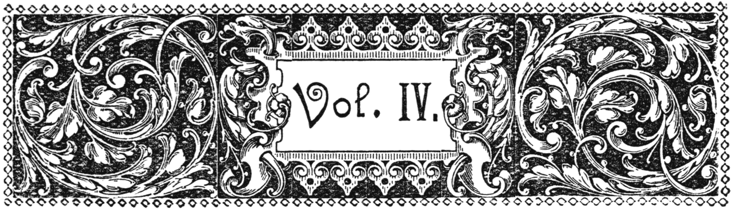 Vol. IV.