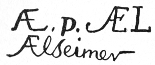 Initials Æ and signature AElseimer