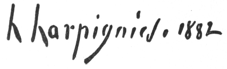 printed signature: h harpignies. 1882