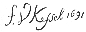 Signature: F. V Kessel 1691