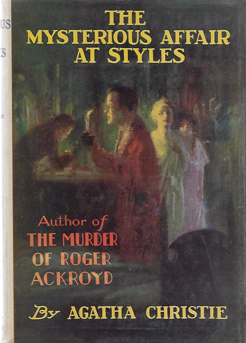 The Mysterious Affair At Styles By Agatha Christie - 