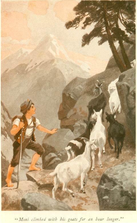[Illustration: Moni climbed with his goats for an hour longer.]
