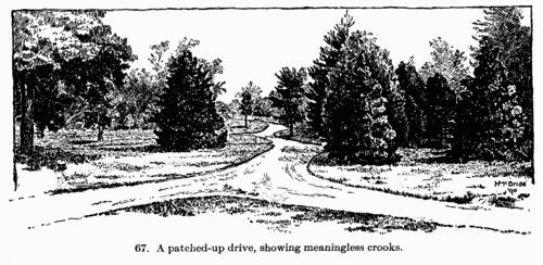 [Illustration: Fig. 67. A patched-up drive, showing meaningless crooks.]