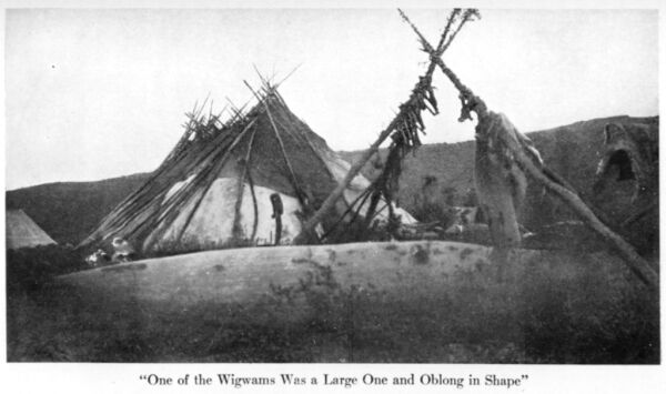 One of the Wigwams Was a Large One and Oblong in Shape